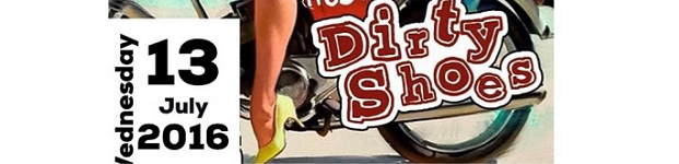 Dirty Shoes 13.07.2016